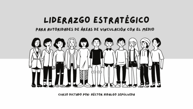 Liderazgo Estratégico para Autoridades de Áreas de Vinculación con el Medio
